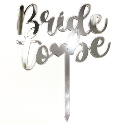 Others - Acrylic cake topper BRIDE TO BE-1 Silver;12*16 cm