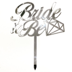 Others - Acrylic cake topper BRIDE TO BE-2 Silver;12*16 cm