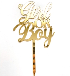 Others - Acrylic cake topper GIRL or BOY Gold;10*18 cm