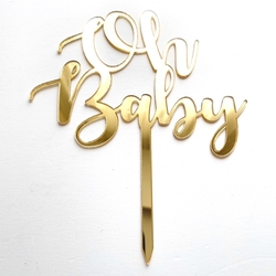 Others - Acrylic cake topper OH BABY Gold;13*16 cm